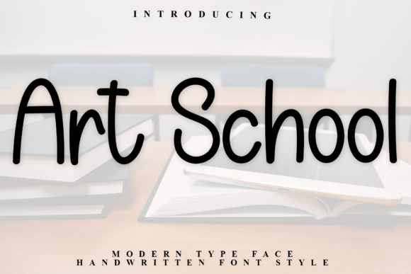 Art School: The Handwritten Font for Authentic Design