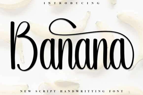 Banana: The Handwritten Font for Modern Branding
