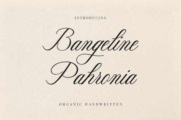 Bangeline Pahronia: A Natural Handwritten Font