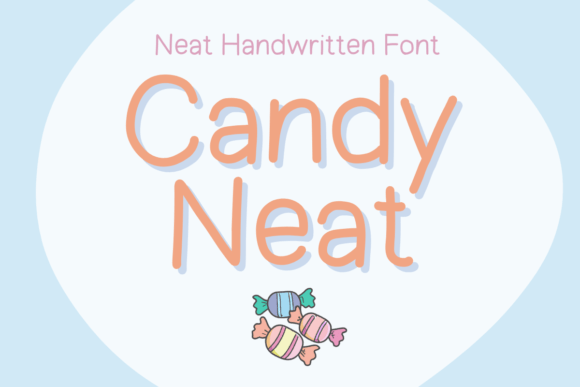 Candy Neat: A Sweet Solution for Modern Handwritten Typography