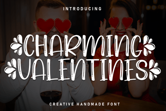 Charming Valentines: A Font for Heartfelt Design