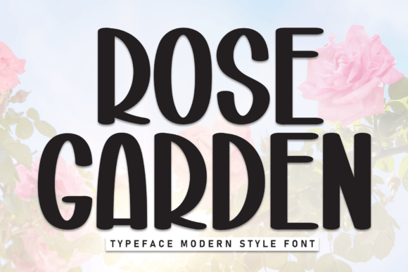 Rose Garden Font: Elevate Your Visual Design