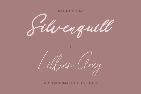 Silverquill X Lillian Gray: Enchanting Typography