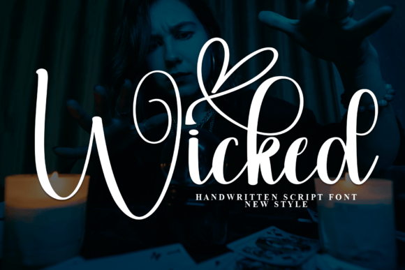 Wicked: The Charming Handwritten Typeface for Modern Design